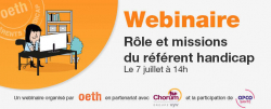 Comment devient-on référent(e) handicap ? Comment mobiliser les acteurs internes ? Quelle sont les marges de manœuvre ?