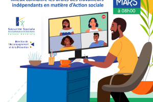 Webinaire du 20 mars 2023 : Mieux connaître les droits et les aides destinés aux travailleurs indépendants en matière d’Action sociale